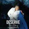 Agglyn Blessing - You Deserve the Glory - Single (feat. Akesse Brempong) - Single